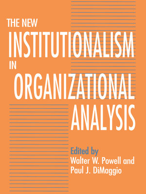cover image of The New Institutionalism in Organizational Analysis